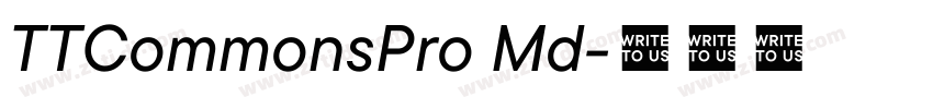 TTCommonsPro Md字体转换